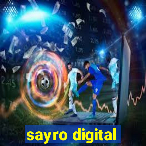 sayro digital